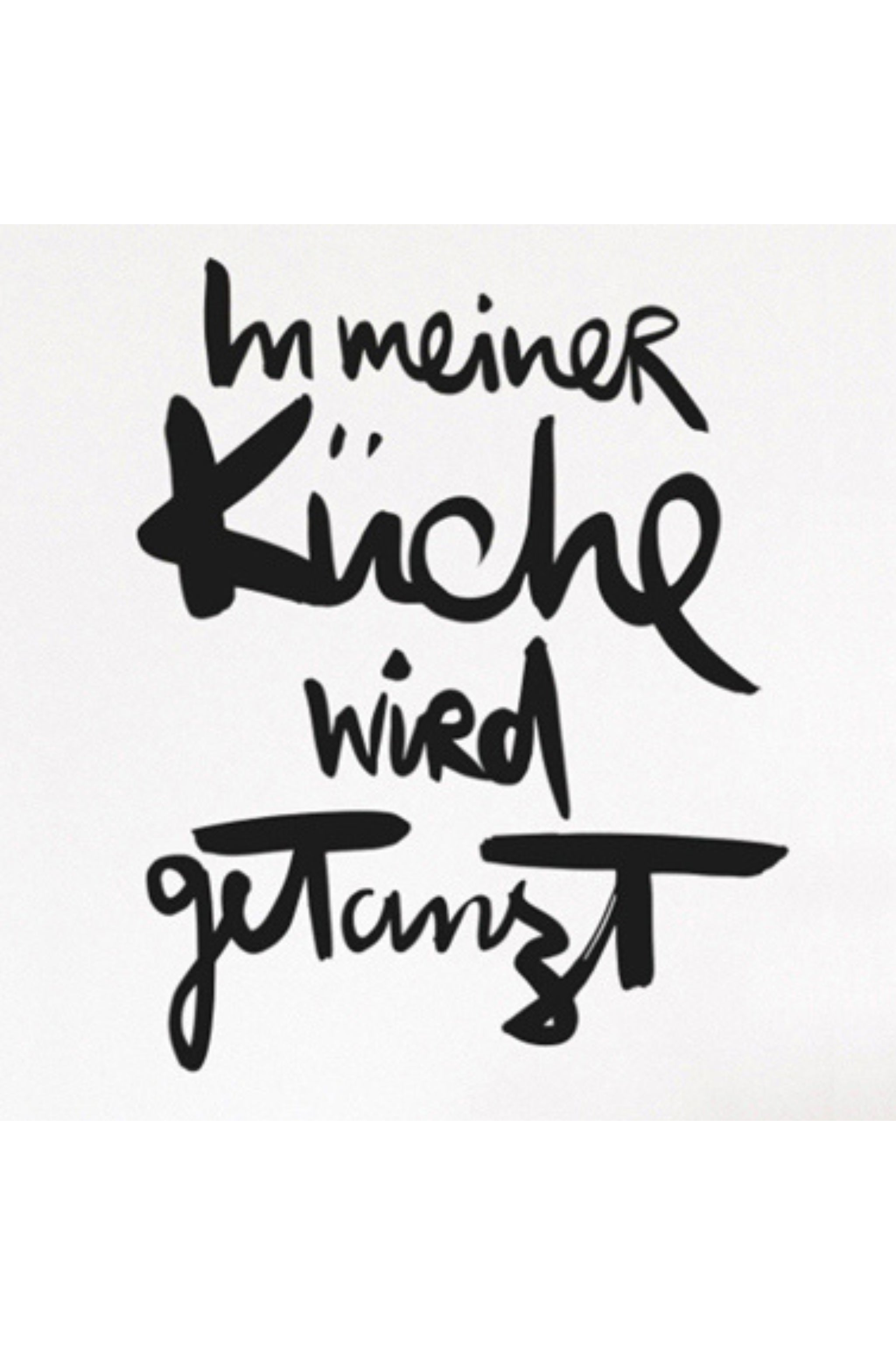 Servietten: In meiner Küche wird getanzt, weiß-schwarz von Trends & Lifestyle Deutschland GmbH