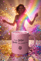 Glitzertasse: Trink Glitzer, Strahle den ganzen Tag!